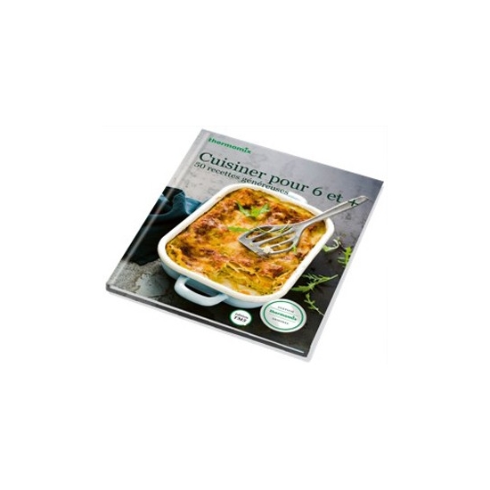 livre de recettes Cuisiner pour 6 et + vorwerk TM31 24410