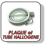 Plaque et tube halogene